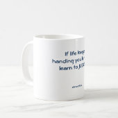 おもしろマグカップ: 生命がレモンの渡を…保てば コーヒーマグカップ (正面左)