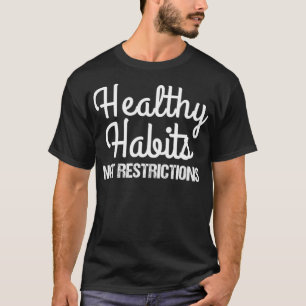 おもしろ栄養士Tシャツ 健康的な習慣は制限じゃない Tシャツ