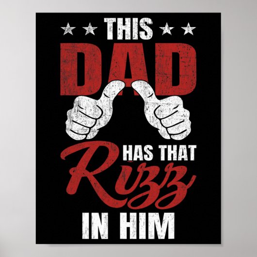 おもしろ父の日ギフト This Dad Has That Rizz In Him ポスター (正面)