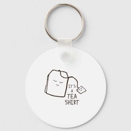 おもしろ紅茶の名言、それはTシャツです キーホルダー (正面)