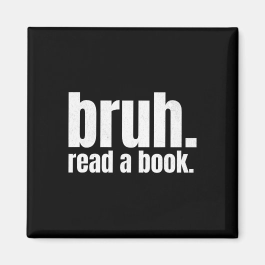 おもしろ英語教師 読書 Read A Book Bruh - L マグネット (正面)