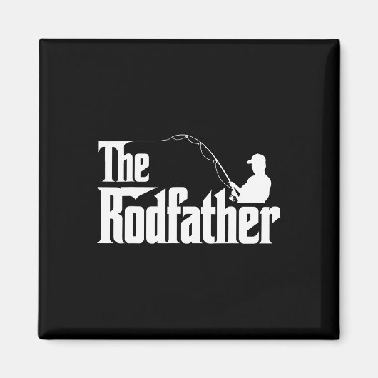 おもしろ釣り好きパパデザイン The Rodfather マグネット (正面)