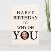 おもしろ顔アップセルフィー写真 誕生日おめでとう サンキューカード (正面)