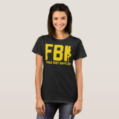 おもしろFBI 女性ボディ検査官 Tシャツ (正面フル)