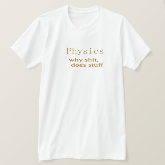 おもしろTシャツの物理学6 Tシャツ (デザイン正面)