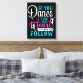 おもし前はハートで踊る キャンバスプリント (インサイチュ (寝室))