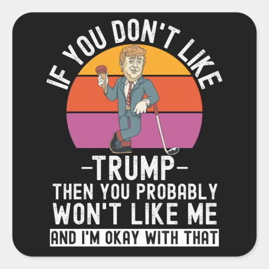 おもし前は切り株が好きじゃないなら嫌だ スクエアシール (正面)