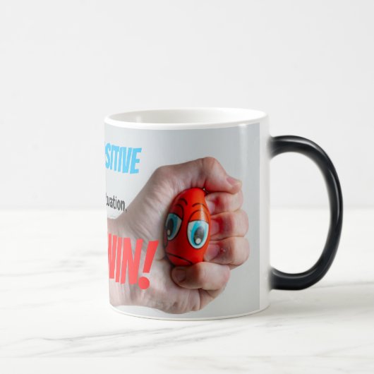 おもし前は前向き窮地に立たねばならぬ。お前は勝つ！ モーフィングマグカップ (右)