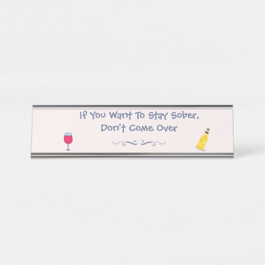 おもし前は酔っ払って来いい デスクネームプレート (正面)