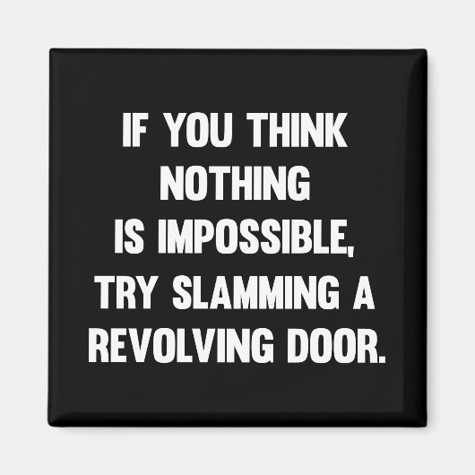 おもし前考えは何も… | おもしろい sarca マグネット (正面)