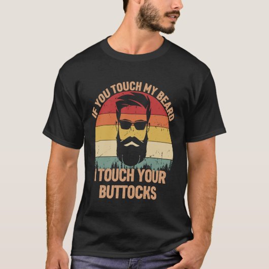 おもし前Touch私のヒゲITouchお尻Bearde Tシャツ (正面)