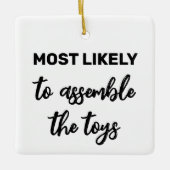 おもちゃを組み立てる可能性が高い セラミックオーナメント (正面)