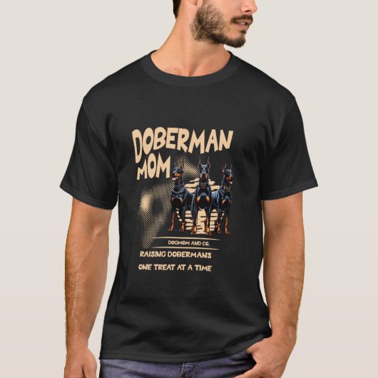 おやつでドーベルマンを育てるドーベルマンママ Tシャツ (正面)
