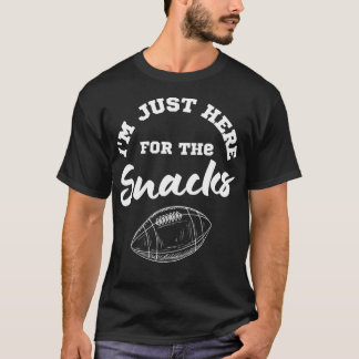 おやつに来たばかりだ Tシャツ