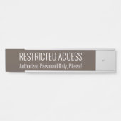 およお洒落び「RESTRICTED ACCESS」署名 サインプレート (正面)