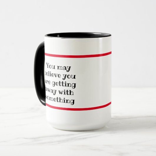 おユーモアのあるし信じて |分かっている マグカップ (正面左)