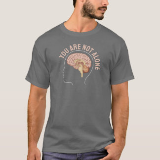 お一人ではない – Mental Health Support Tシャツ