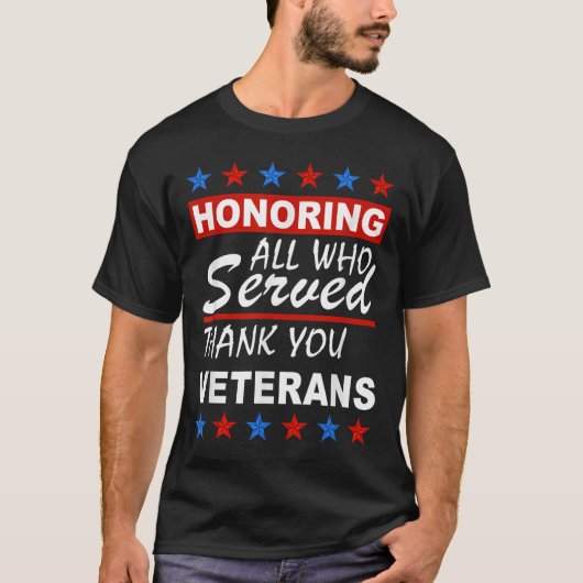 お世話になった全員に敬意を表し、ありがとう退役軍人の日 Tシャツ (正面)