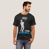 お世辞を釣る - 私の釣竿どう思う? Tシャツ (正面フル)
