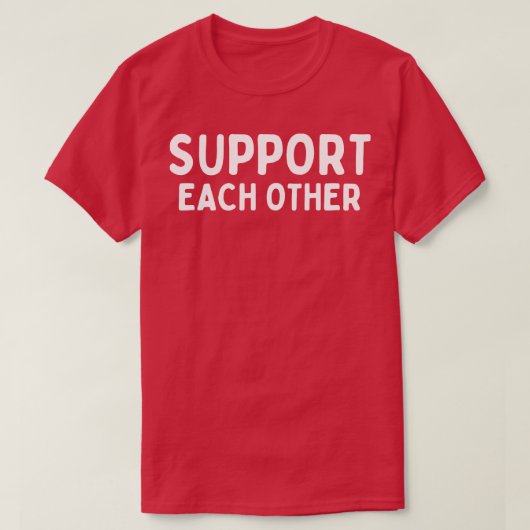 お互いをサポート10 Tシャツ (デザイン正面)