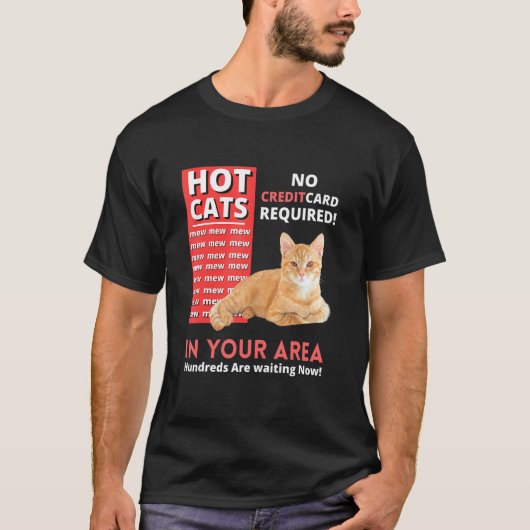お住まいの地域でホットな猫 Tシャツ (正面)