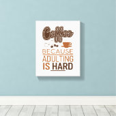 お使いのおもしろいキッチンやオフィスに最適なコーヒー キャンバスプリント (インサイチュ (ウッドフロア))