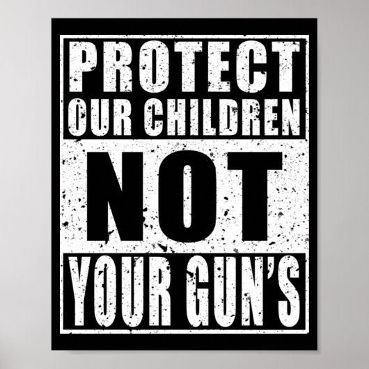 お保護前の銃ではなく我々の子供たち ポスター (正面)