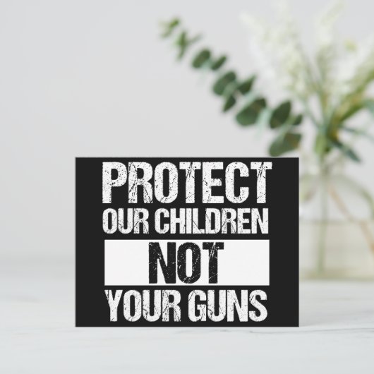 お保護前の銃ではなく我々の子供たち ポストカード (スタンド正面)