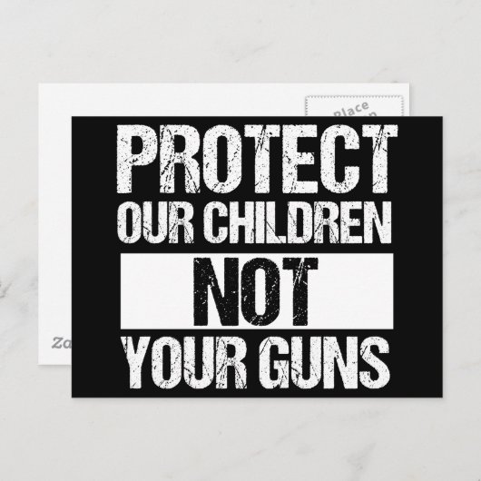 お保護前の銃ではなく我々の子供たち ポストカード (正面/裏面)