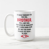 お兄さんのために火の中を歩く コーヒーマグカップ (左)