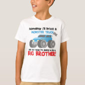 お兄ちゃんがモンスタートラック妊娠発表 Tシャツ (正面)