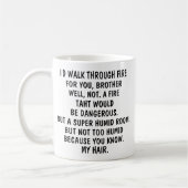  お兄ちゃんのコーヒーマグのために火の中を歩く コーヒーマグカップ (左)