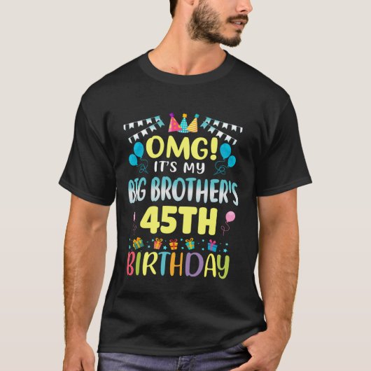 お兄ちゃんの45歳の誕生日おめでとう 甘い45歳 Tシャツ (正面)