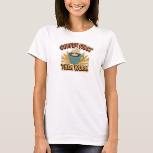 お先にコーヒーをどうぞ アートデザイン Tシャツ (正面)