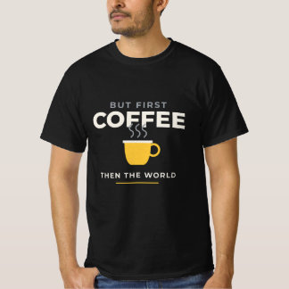 お先にコーヒーをどうぞ 面白い カフェイン愛好家 Tシャツ