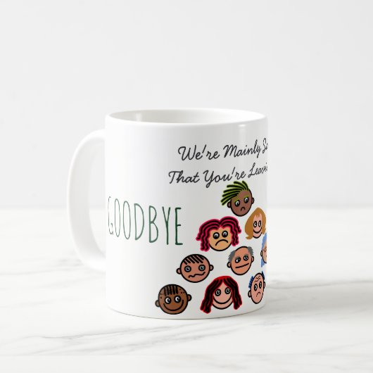お別おもしろいれ同僚ボス – 私たちの大部分は悲しい コーヒーマグカップ (正面左)