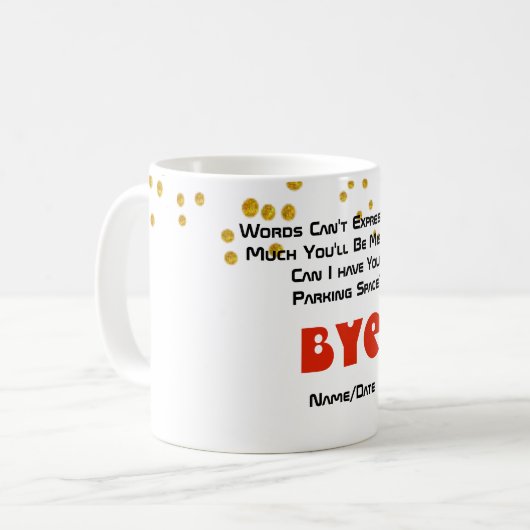 お別れおもしろいの同僚の駐車場宇宙 コーヒーマグカップ (正面左)