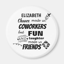 お別れ同僚ボス – 私たちは友達カスタムだ マグネット