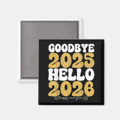 お別れ2025年こんにちは2026年新年のお祝い マグネット (正面/裏面)