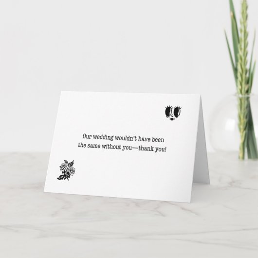 お前がいなかったら同じことにならなかっただろ結婚う サンキューカード (正面)