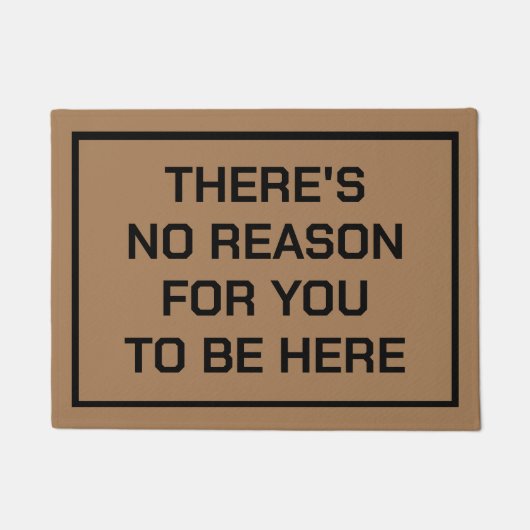 お前がここに来て弁護士が来ない理由はない ドアマット (正面)