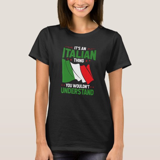 お前がイタルイタリアンを理解できないこと Tシャツ (正面)
