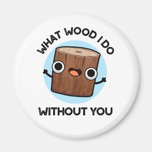 お前がプンしないとやることおもしろいは木だ マグネット (正面)