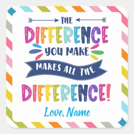 お前が作る違いは明るくカラフル スクエアシール (正面)