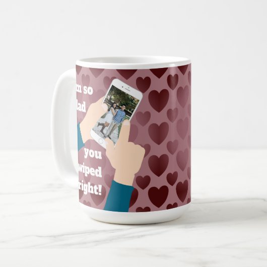 お前が右にスワイプしてよかった!オンラインデートすることコーヒー コーヒーマグカップ (正面左)