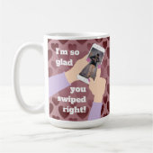 お前が右にスワイプしてよかった!オンラインデートすること コーヒーマグカップ (左)