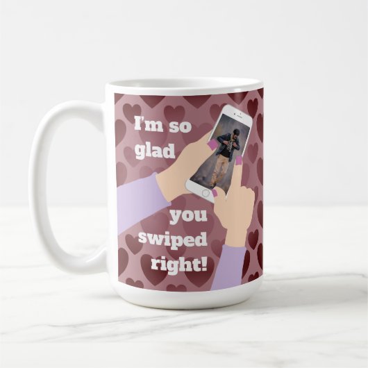 お前が右にスワイプしてよかった！オンラインデートすること コーヒーマグカップ (左)