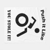 お前が盗んだように押せ!車いすで フリースブランケット (正面(横))