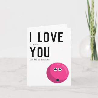 「お前が行かせてくれたら大好きボーリング」おもしろいユーモア カード