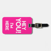 お前だ!ネオンおもしろいピンクバッグ注目 ラゲッジタグ (正面横)